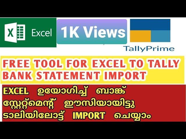 FREE EXCEL TO TALLY BANK STATEMENT IMPORT TOOL IN MALAYALAM