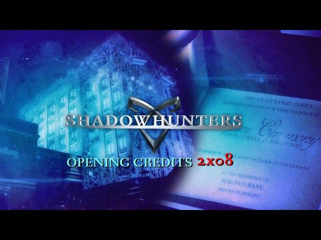 |Random Fandom| Shadowhunters 2x08 'Love Is a Devil' Opening Credits ft. Annibunny