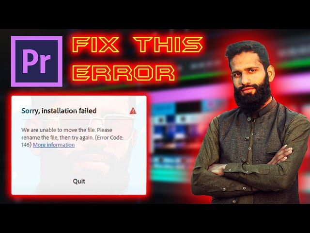 Sorry installation Failed Premiere Pro Error Code 182) | Premiere Pro (Error Code:146)