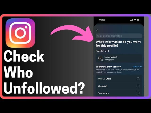 How To Check People Who Unfollowed You On Instagram - Full Guide