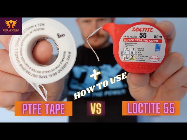 PTFE Tape or Loctite 55 | How to use PTFE tape and Loctite 55