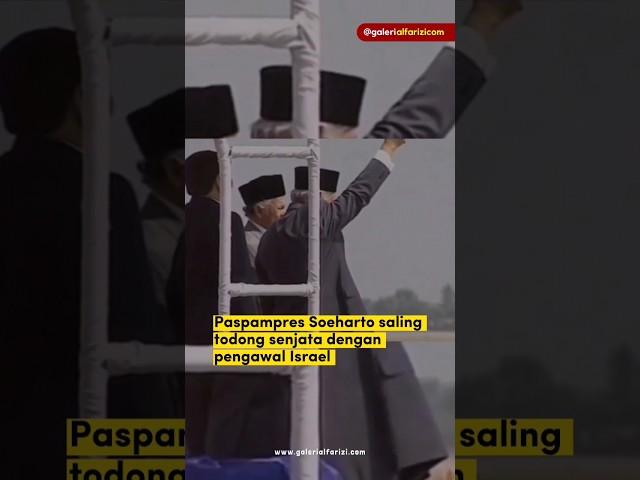 Kisah Paspampres Soeharto Saling Todong Senjata Dengan Pengawal Israel