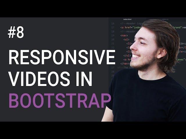 8: Responsive videos in Bootstrap 3 - Learn Bootstrap 3 front-end programming