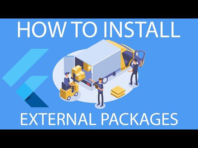 HOW TO INSTALL EXTERNAL PACKAGES IN FLUTTER