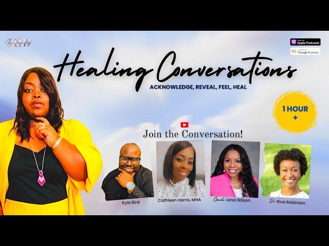 Healing Conversations Season One - Full Season Compilation