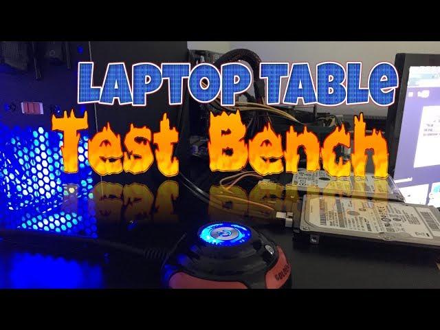 Semi-DIY Test Bench With Laptop Table - Intel G4600 + GIGABYTE GTX 1050 Ti on Asus H110M-C D3