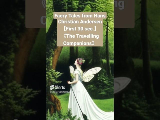 Faery Tales from Hans Christian #Andersen ＜The Travelling Companions＞  #shorts #audiobook
