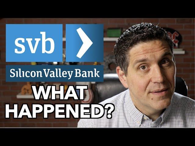 Silicon Valley Bank- What Happened?