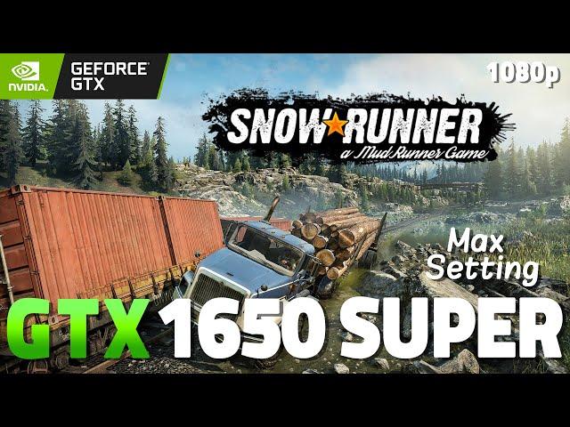 SnowRunner test on GTX 1650 Super | i3 10100 + 16 GB RAM