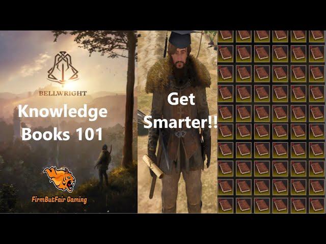 BellWright - Knowledge books 101 - What you need to know, tips & more