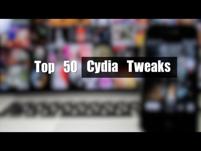 Top 50+ Cydia Tweaks (August 2013) - iOS 6