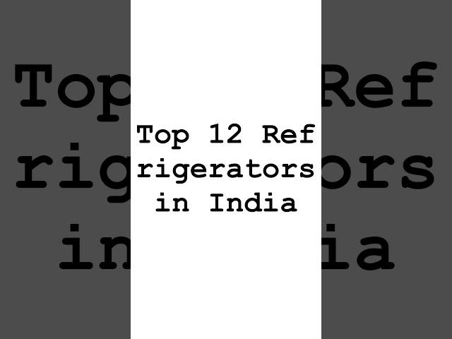 Refrigerators in India