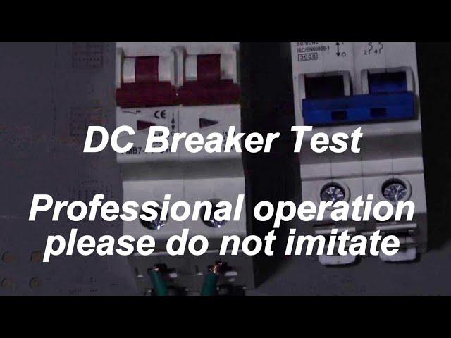 USFULL DC breaker test