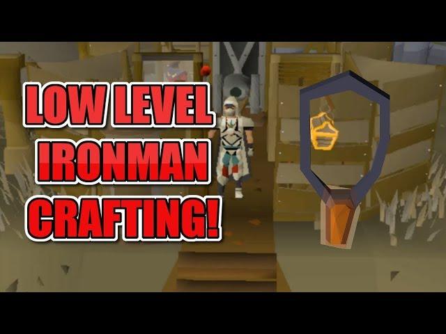 LOW LEVEL IRONMAN CRAFTING GUIDE - OSRS Ironman Guide