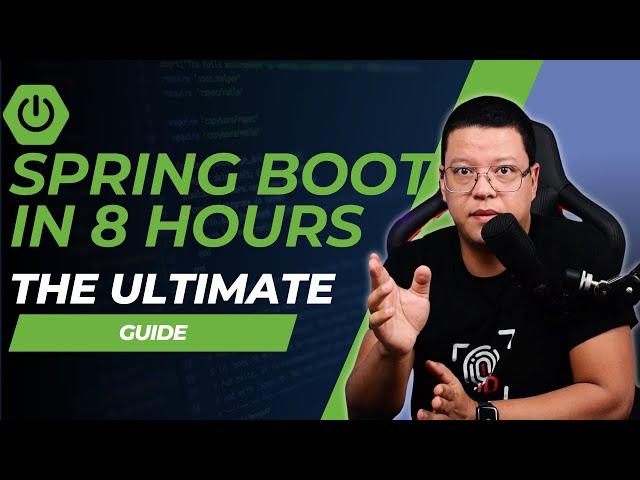 The ULTIMATE Spring Boot course | 8 HOURS Course