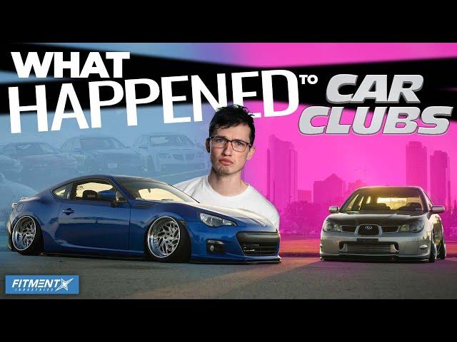 What Happened To Car Clubs