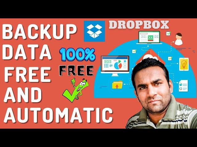 dropbox automatic backup 2022 | how to backup data in laptop