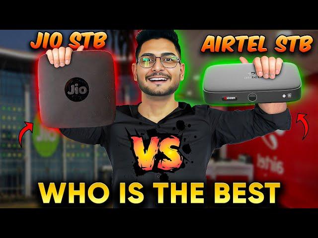 Jio Set Top Box Vs Airtel Xstream Smart Box | Who is The Best