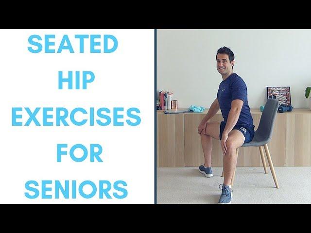 Seated Hip Exercises For Seniors | More Life Health