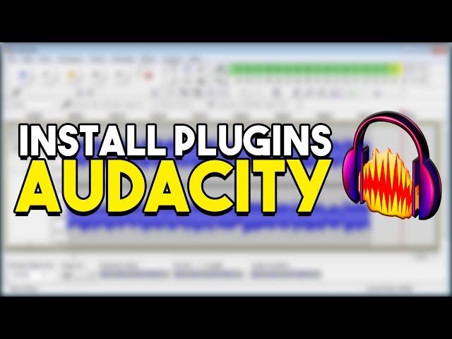 How To: Install Plugins in Audacity