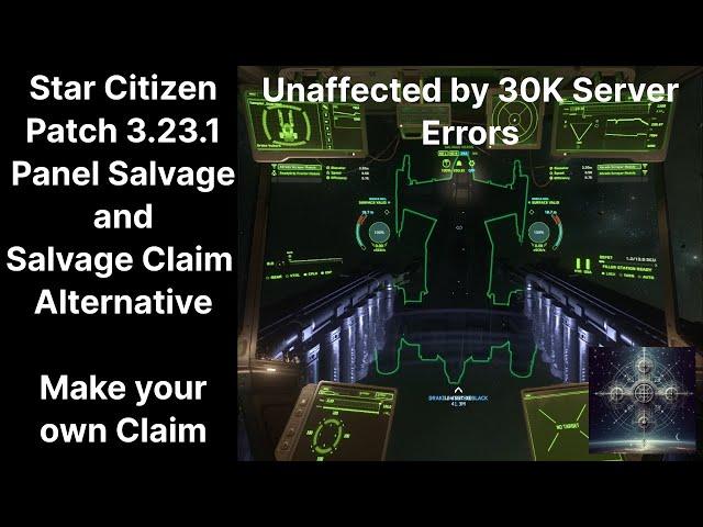 Salvage Tip for 3.23.1 (Salvage Panel Alternative), Star Citizen