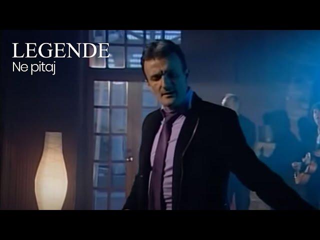 Legende - Ne pitaj  (Official Video)