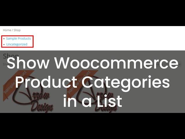 Show WooCommerce Product Categories in a List