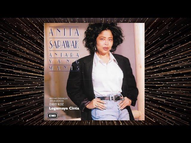 Logamaya Cinta - Anita Sarawak (Official Audio)