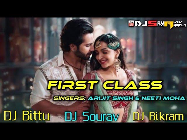 First Class //Kalank//Bollywood Official//Club Dance Mix By Dj Sourav Sitarampur