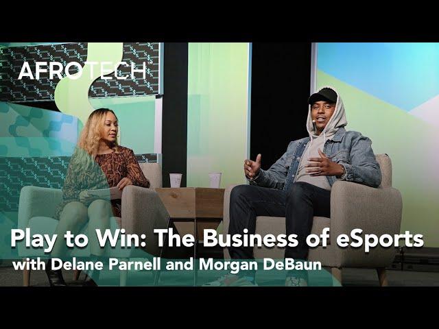 How to Play to Win: The Business of eSports with Delane Parnell, CEO of PlayVs | AT Main Stage Talks