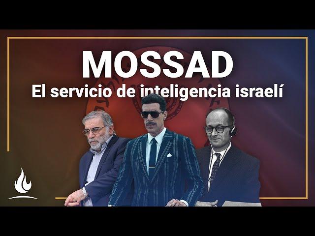 Mossad: el servicio de inteligencia israelí