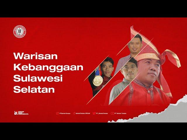 Warisan Kebanggaan Sulawesi Selatan