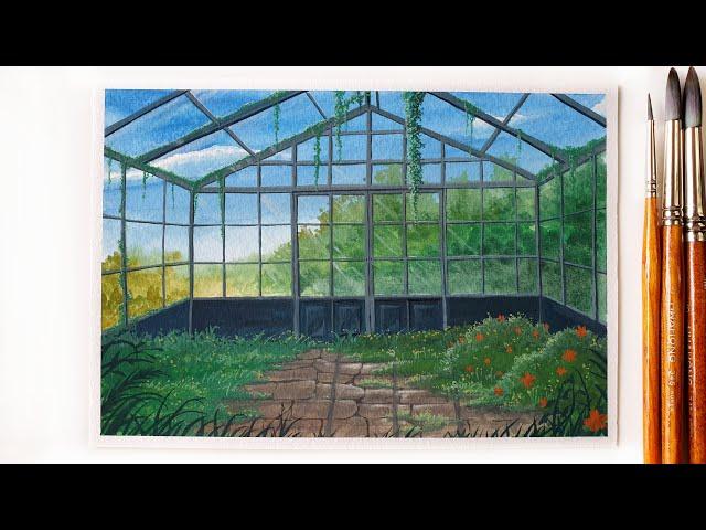 Greenhouse Painting with Gouache ｜ Landscape Painting