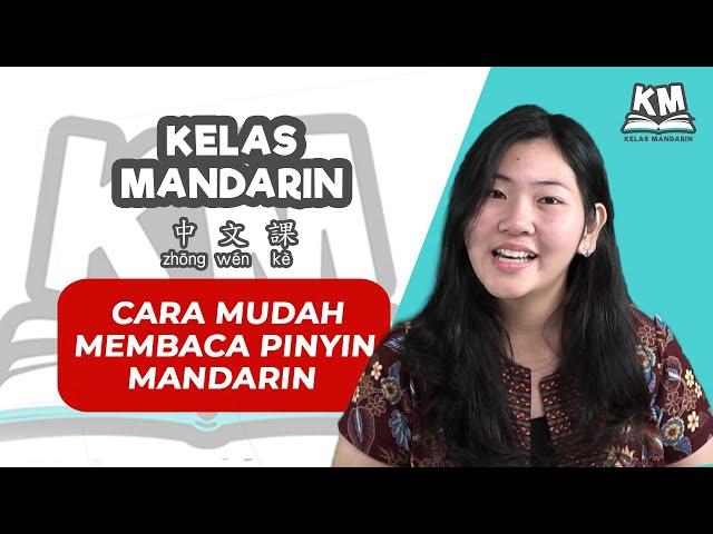 11 Menit CARA MUDAH Baca PINYIN MANDARIN!! | MANDARIN PEMULA