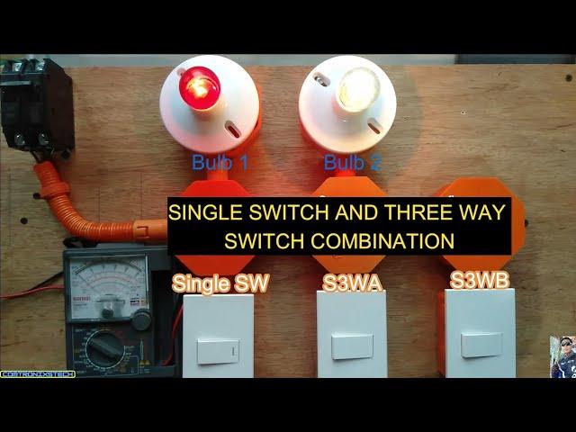 SINGLE SWITCH AND THREE WAY SWITCH COMBINATION/VIDEO TUTORIAL.