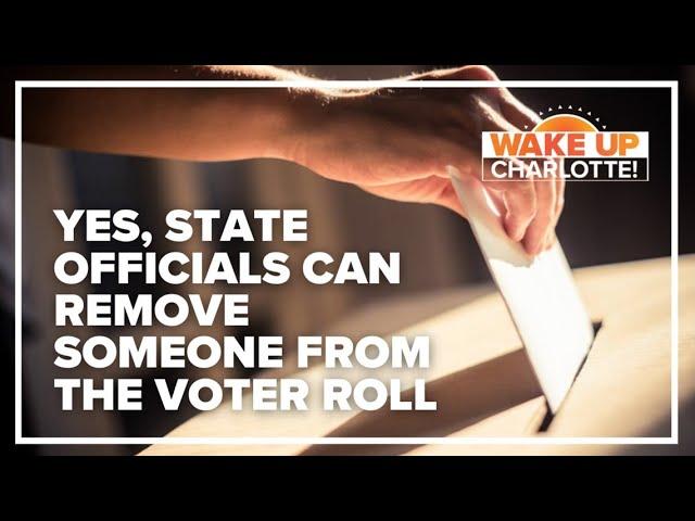 Yes, state officials can remove someone from the voter roll