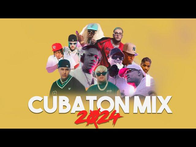 Mix Cubaton 2024 - Dany Ome y Kevincito, El Kamel, Skarlet y Milan, El Chulo, Wampi, El Dray