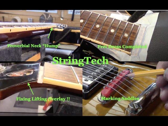 Gibson Dot Neck 335' fixing tuning issues / fret dress / comp nut @StringTech Workstations