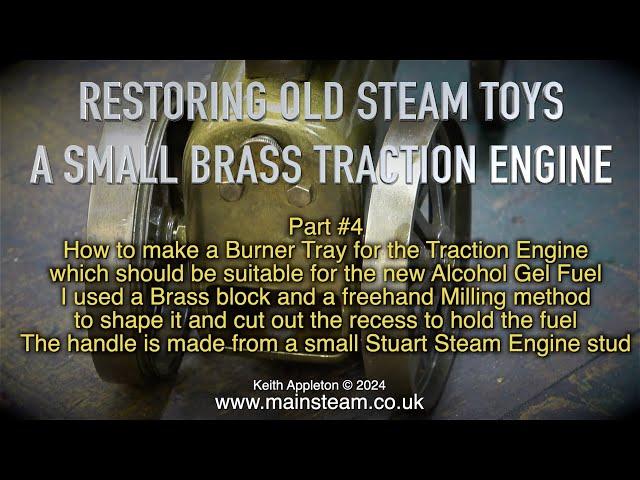 A SMALL BRASS TRACTION ENGINE - PART #4