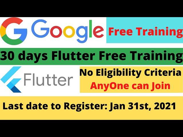 Google Free Training | Flutter Free Training | Free 30 days Webinar by Google | Free Course Online