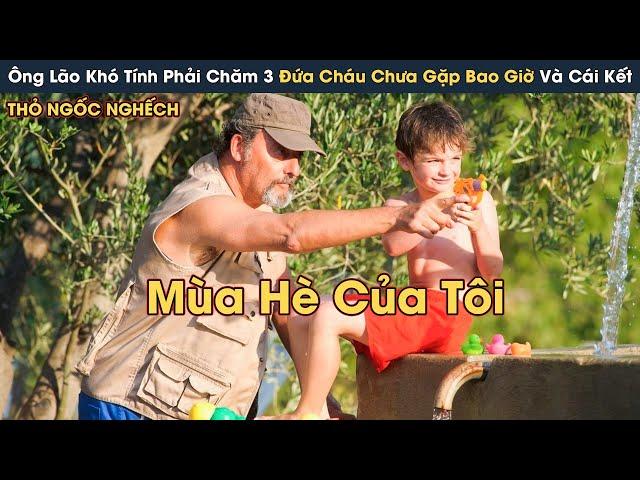 [Review Phim] Ông Già Khó Tính Phải Chăm Sóc 3 Đứa Cháu Ruột Chưa Từng Gặp Và Cái Kết