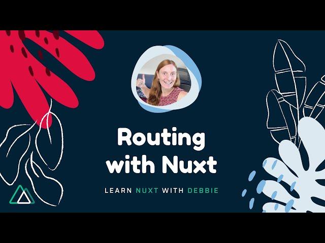 Routing with Nuxt.js