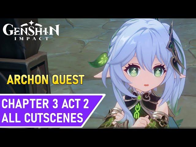 Archon Quest Chapter 3: Act 2 | Sumeru Archon Quest | Genshin Impact 3.0