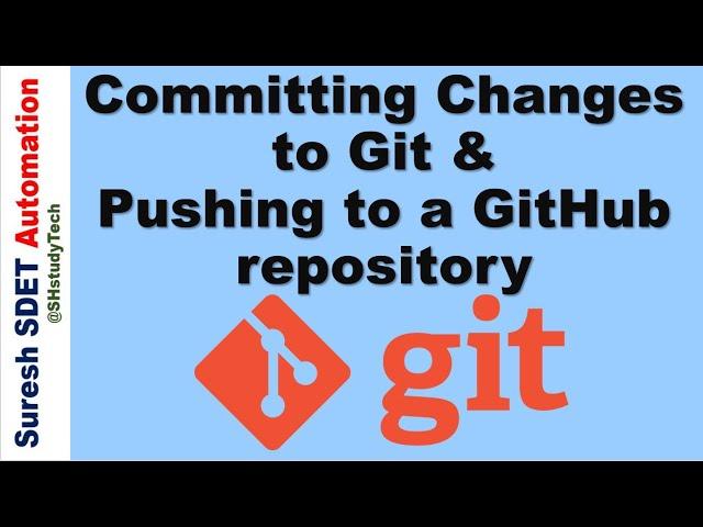 How to push changes to Git Repository | Committing changes in git | SDET | Devops #git #gitbash