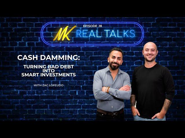 Cash Damming: Turning Bad Debt into Smart Investments