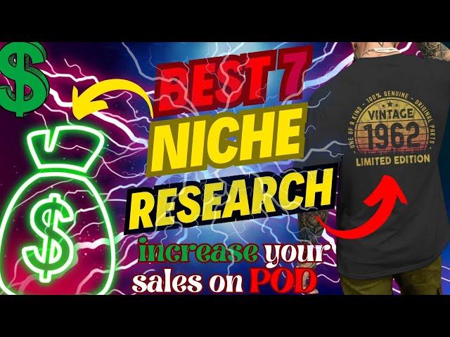 TOP 7 Niches Merch by Amazon - how to earn from TREND Designs Niche Research