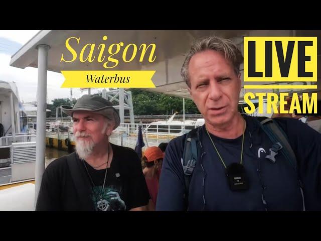 Streaming Live on the Saigon Waterbus