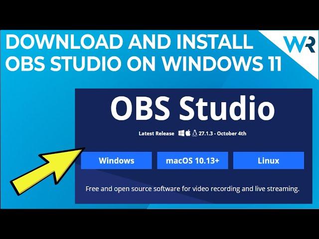 How to install OBS Studio on Windows 11