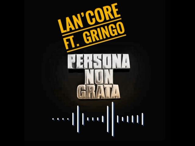 Lan'Core ft GrinGo - Non Grata (NB Records 2021)