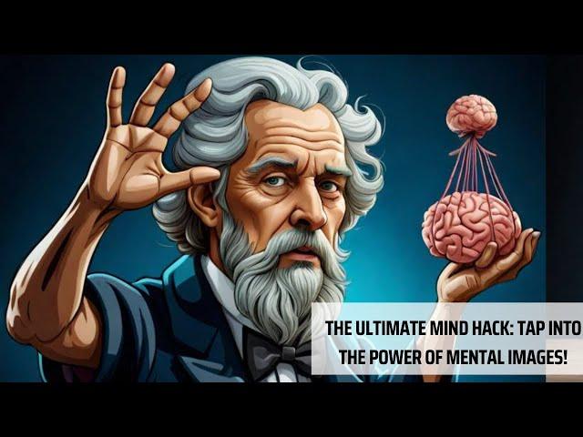 The Ultimate Mind Hack: Tap into the Power of Mental Images!